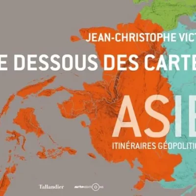 Dessous des cartes - Atlas Asie Couverture de l'atlas du dessous des cartes - Asie